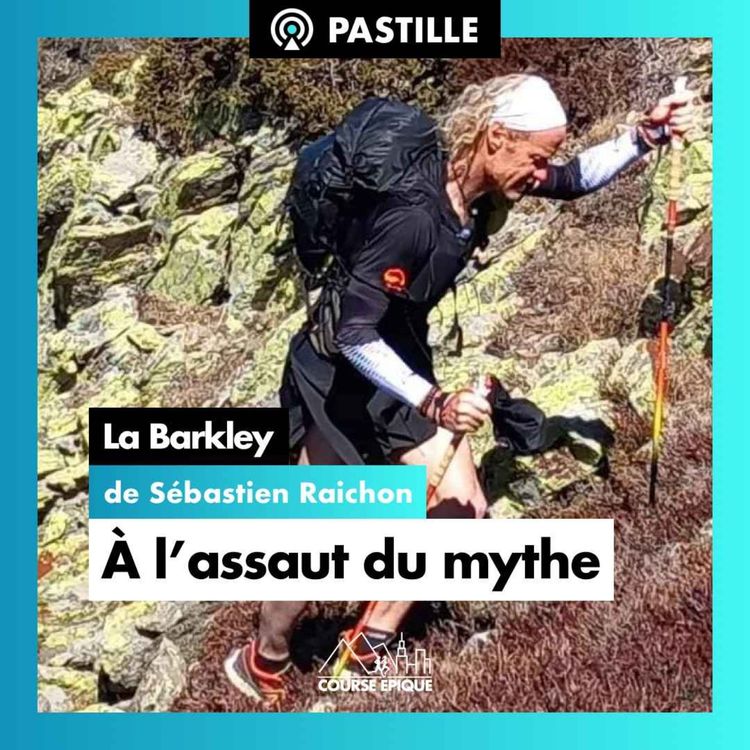 cover art for [PASTILLE] Sébastien Raichon "Barkley en approche"