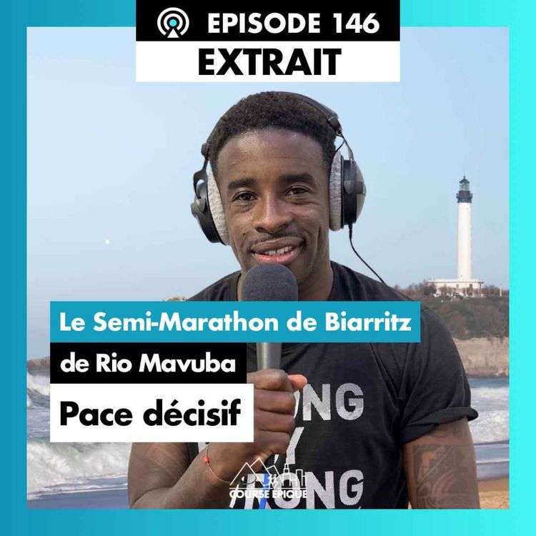 cover art for [EXTRAIT] Rio Mavuba "Des terrains de foot à la course sur route" - Le Semi-Marathon de Biarritz