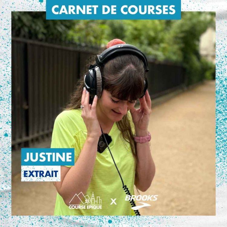 cover art for [CARNET DE COURSES | EXTRAIT] Justine "Jeune, je détestais courir"