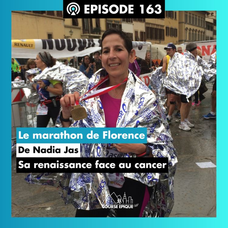 cover art for #163. Nadia Jas : mon marathon contre le cancer, une course pour la vie