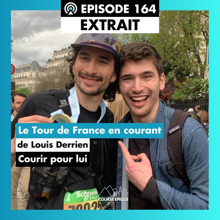 cover art for [EXTRAIT] Louis Derrien : un Tour de France de 5800km pour briser les tabous sur la dépression