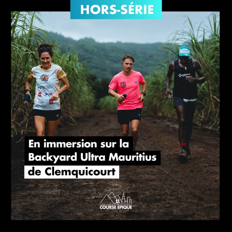 cover art for [HORS SÉRIE] Clemquicourt : en immersion sur sa Backyard Mauritius 