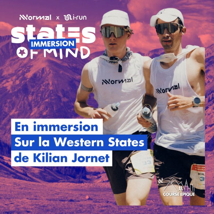 cover art for [IMMERSION] Kilian Jornet : sa Western vue de l'intérieur