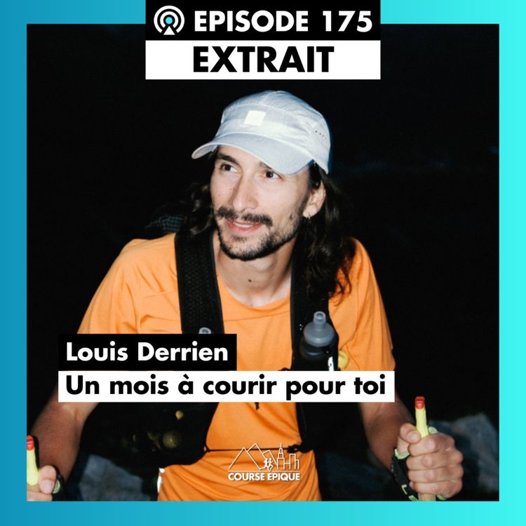 cover art for [EXTRAIT] Louis Derrien, mon tour de France en courant pour la santé mentale