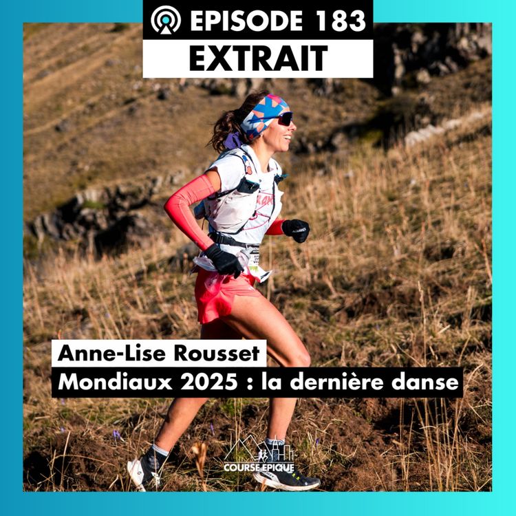 cover art for [EXTRAIT] Anne-Lise Rousset : les Mondiaux 2025, ma dernière danse