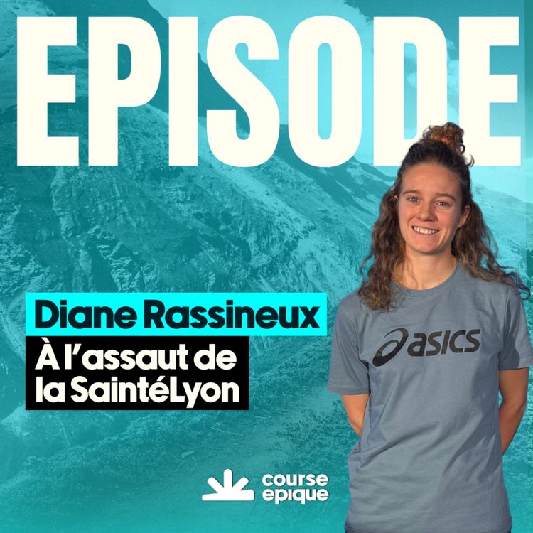 cover art for [SAINTÉLYON] Diane Rassineux, à l'assaut de sa première SaintéLyon