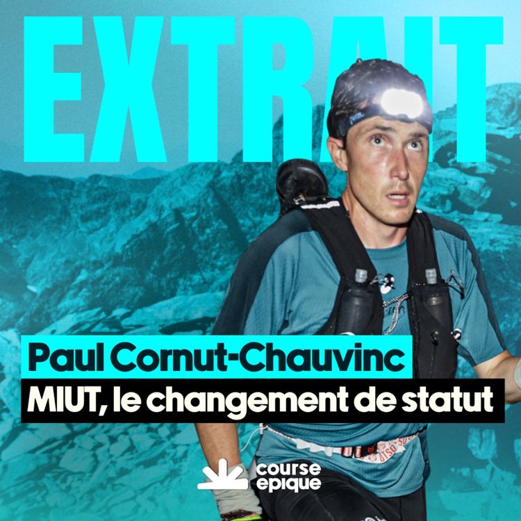 cover art for [EXTRAIT] Puiser et se révéler face aux plus grands au MIUT, avec Paul Cornut-Chauvinc