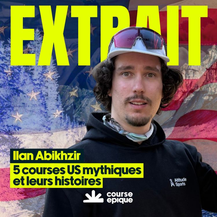 cover art for  [EXTRAIT] 5 courses US mythiques et leurs histoires