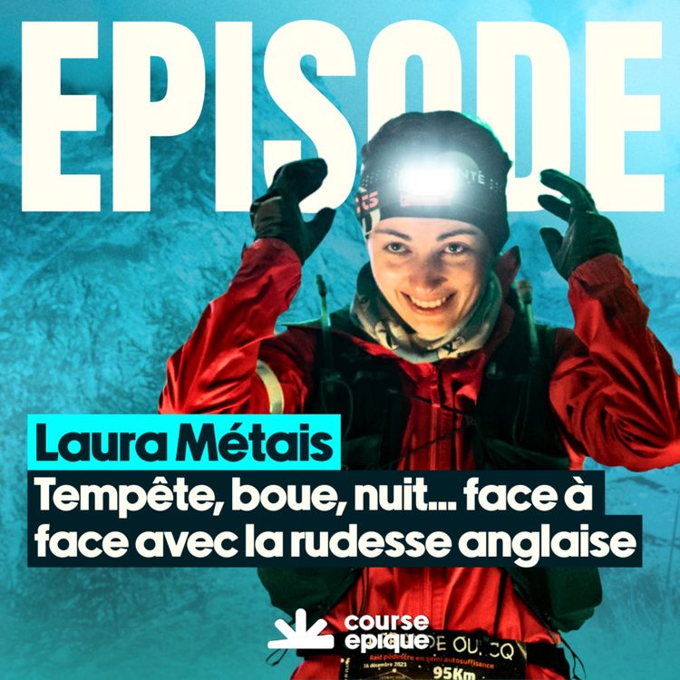 cover art for Tempête, boue, nuit... Laura face à la rudesse hivernale d'un ultra en Cornouailles
