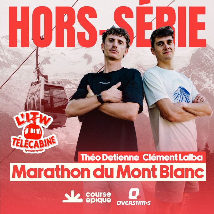 cover art for [L'INTERVIEW TÉLÉCABINE] Théo Detienne et Clément Lalba suspendus au-dessus de Chamonix