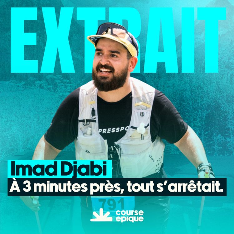 cover art for [EXTRAIT] À 3 minutes près, tout s'arrêtait : l'histoire du dernier finisher de l'Oisans-Matheysine