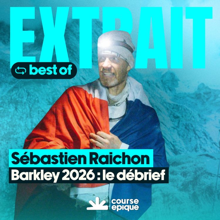 cover art for Barkley 2026 : Sébastien Raichon, une Fun Run pour l'histoire