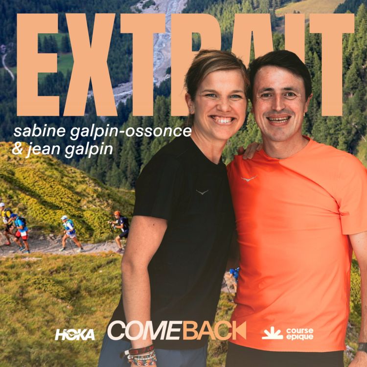 cover art for [EXTRAIT] UTMB : la revanche d'une seconde - Sabine & Jean