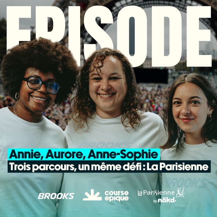 cover art for La Parisienne : trois femmes, trois façons de se dépasser
