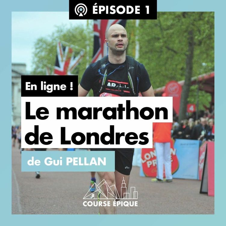cover art for #1 Le Marathon de Londres de Gui Pellan