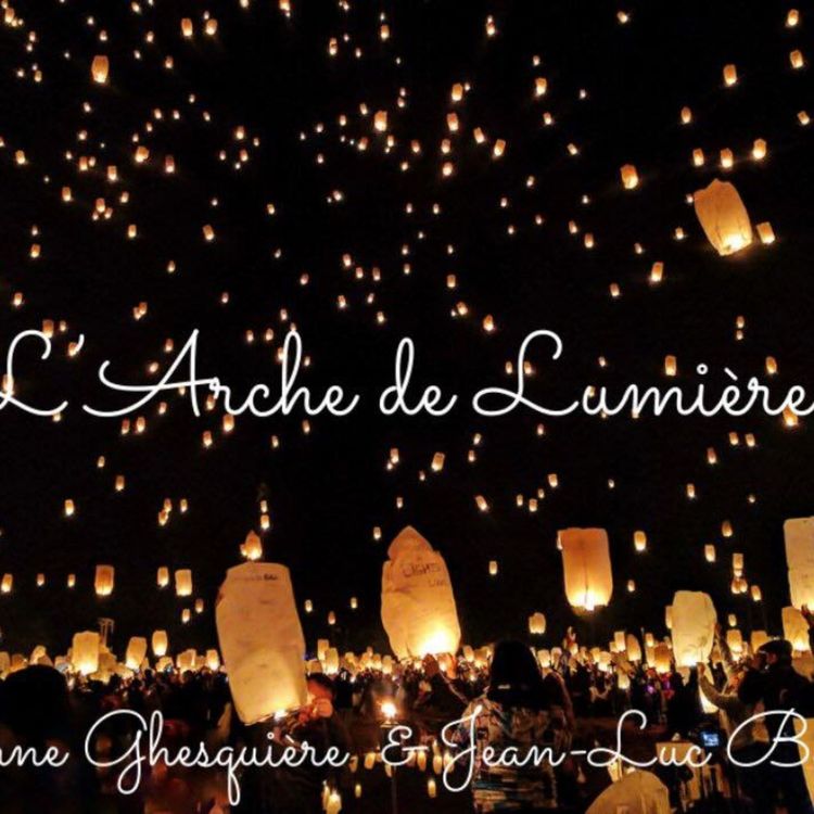 cover art for #89 Jean-Luc Bartoli : Le soin de l'Arche de lumière