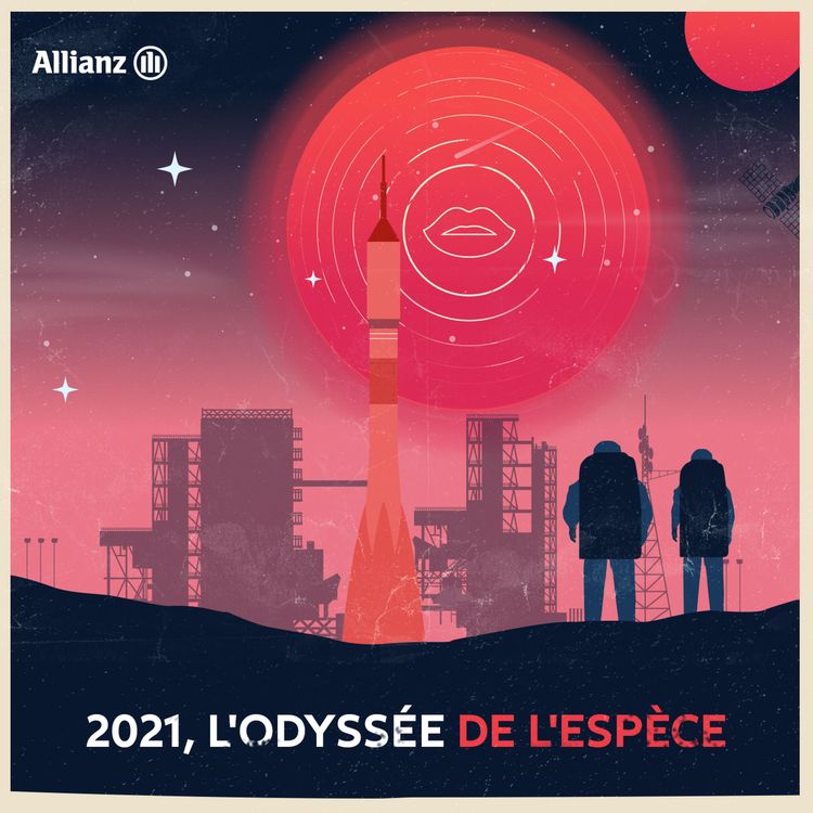 cover art for Épisode 8 – 2021, L'Odyssée de l'espèce