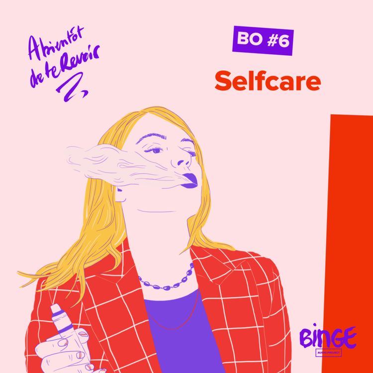 cover art for BO #6 Selfcare