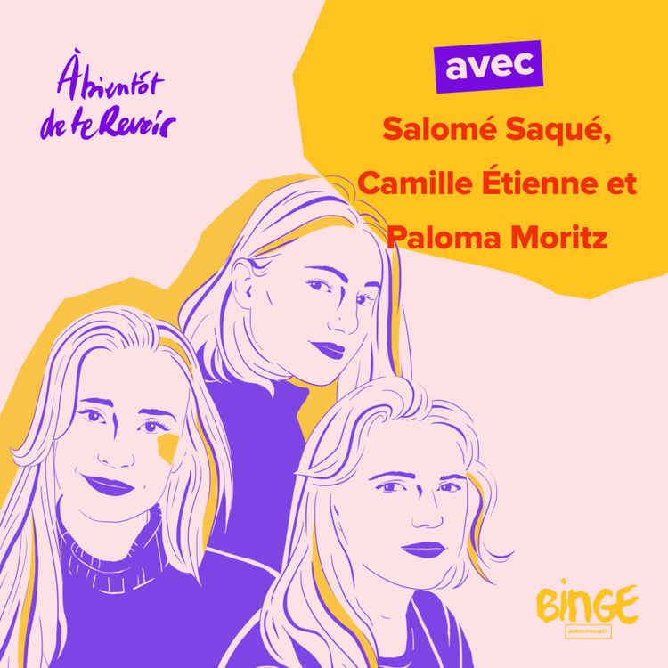 cover art for #120 - Salomé Saqué, Camille Étienne et Paloma Moritz