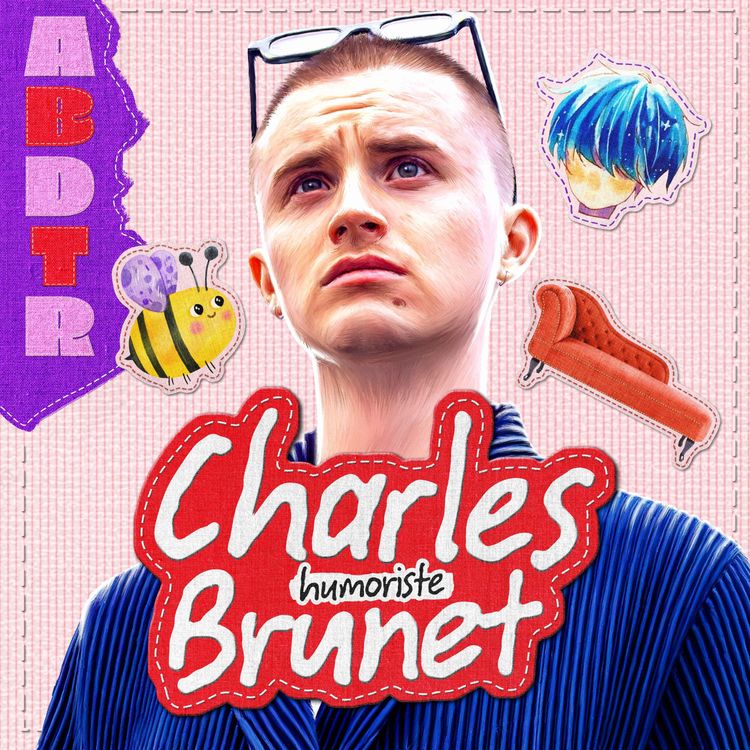cover art for Charles Brunet : "On peut aller bien et avoir les cheveux bleus"
