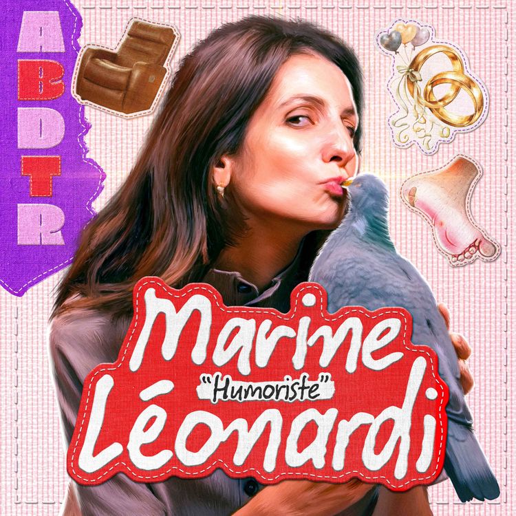 cover art for Marine Léonardi : "Je suis un peu fétichiste des pieds