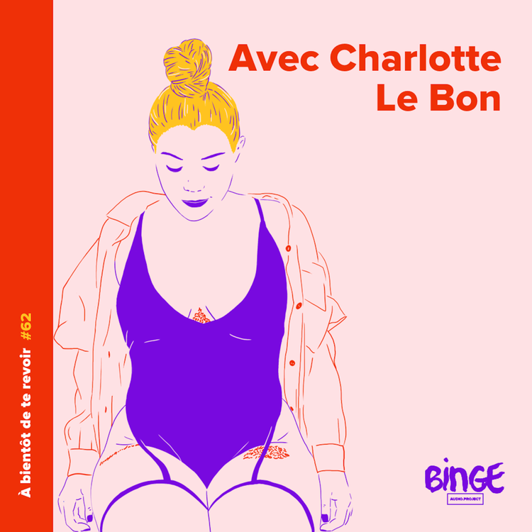 cover art for #62 - Charlotte Le Bon