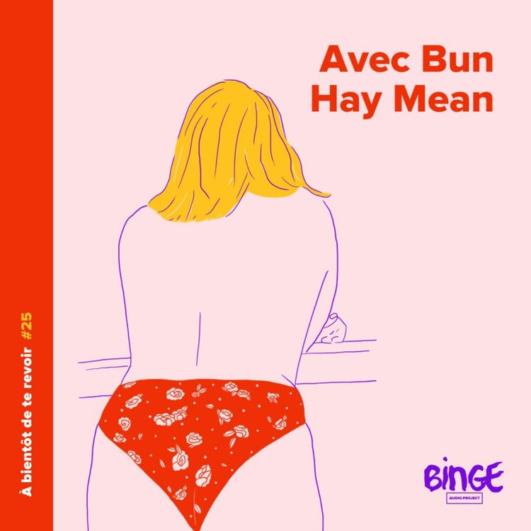 cover art for #25 - Bun Hay Mean