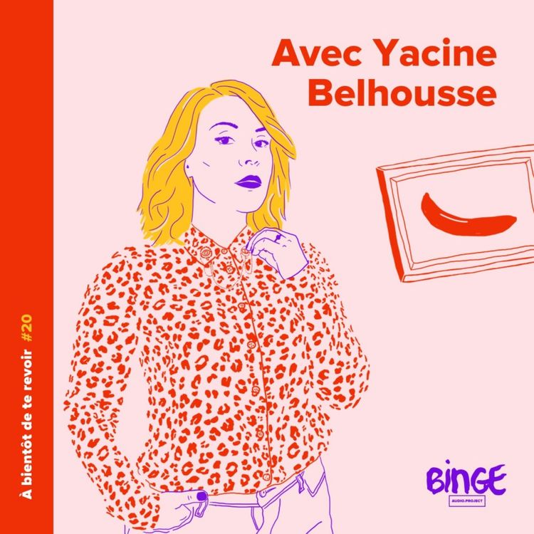 cover art for #20 - Yacine Belhousse