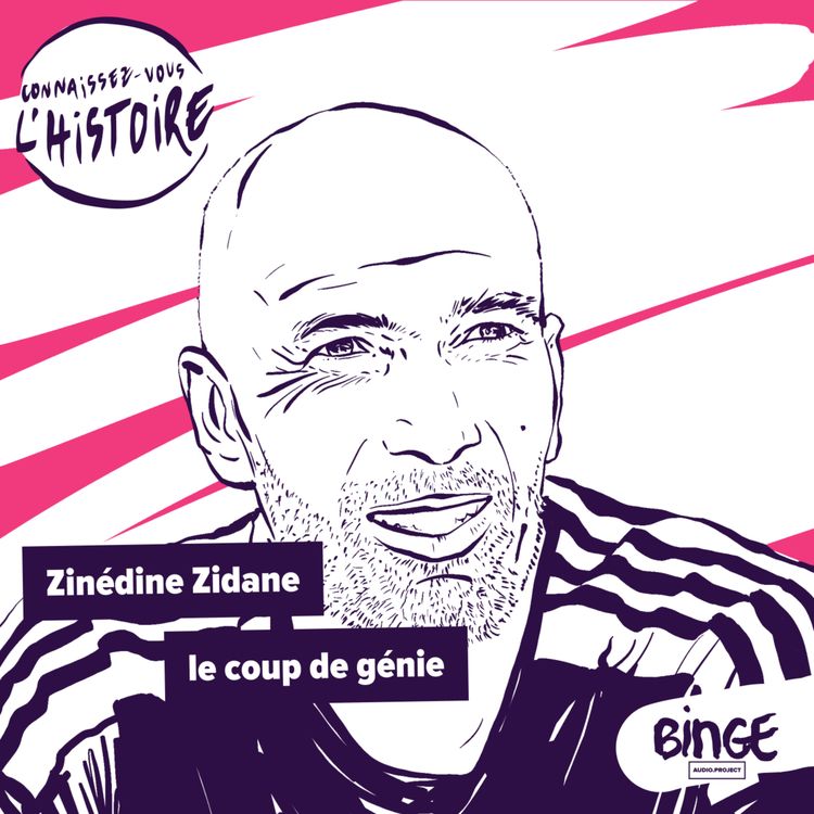 cover art for Zinédine Zidane, le coup de génie