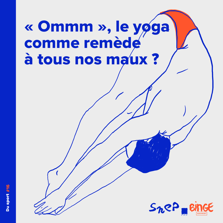 cover art for "Ommm", le yoga comme remède à tous nos maux ?