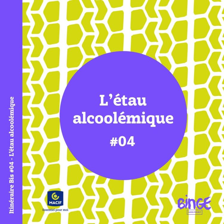 cover art for #04 - L’étau alcoolique