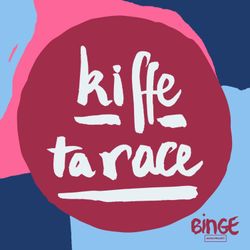 cover art for Kiffe ta race