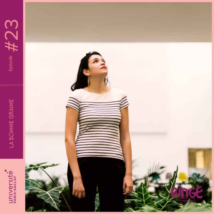 cover art for 23 - Sofia : « Je travaille sur une des complications de la maladie de ma mère »