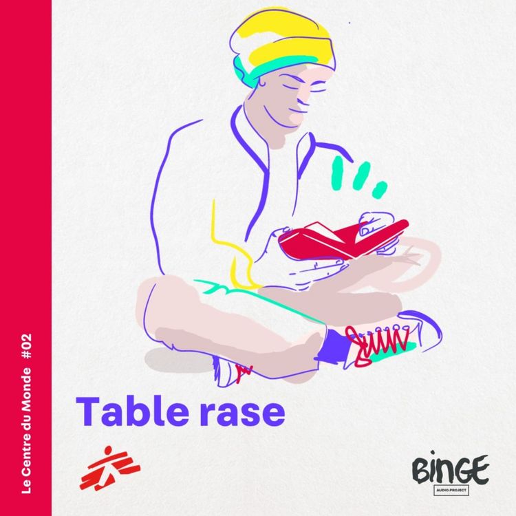 cover art for Episode 2 - Table rase