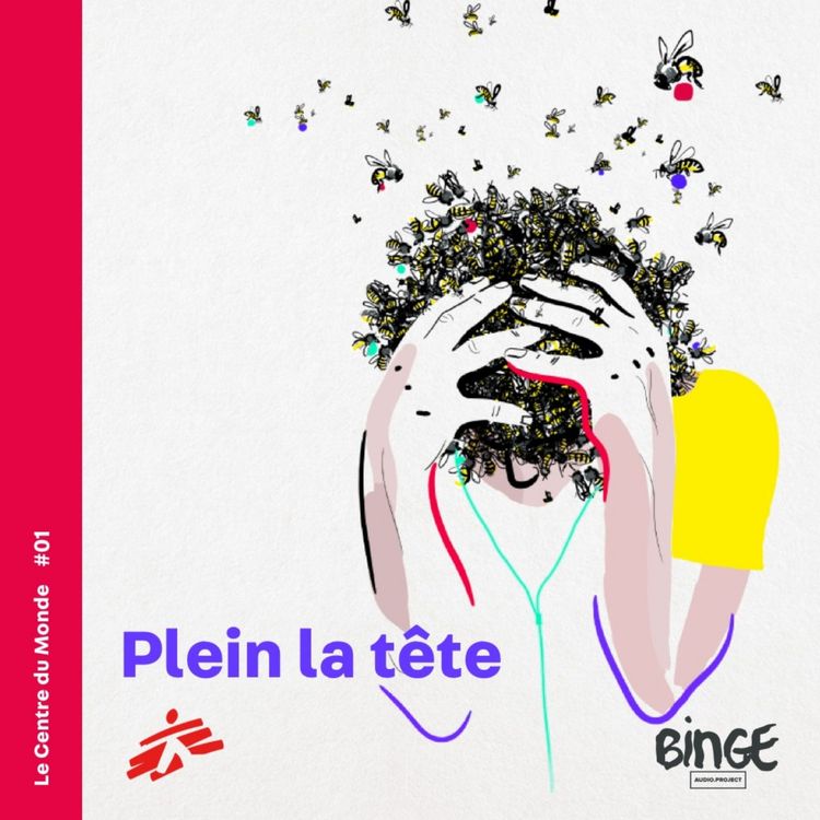 cover art for Episode 1 - Plein la tête