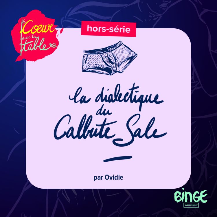 cover art for La dialectique du calbute sale | 3/5