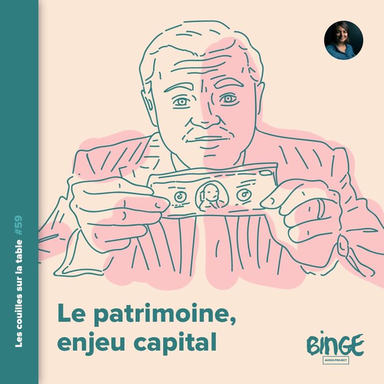 cover art for Le patrimoine, enjeu capital