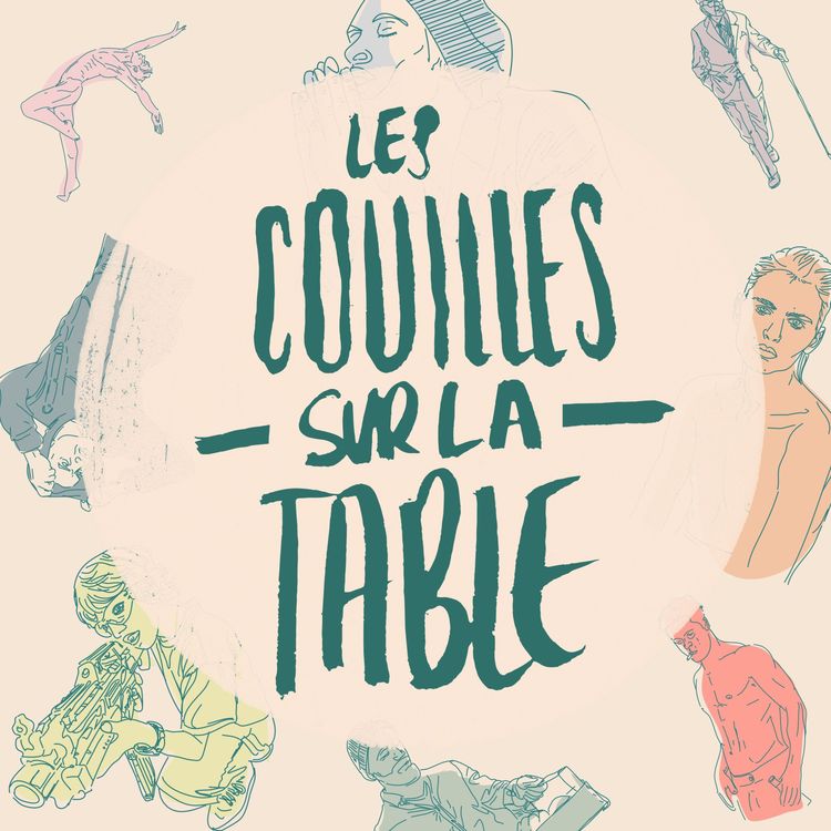 cover art for Bande-annonce : Les couilles sur la table à partir du 14 septembre.