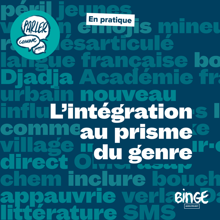 cover art for En pratique | L'intégration au prisme du genre