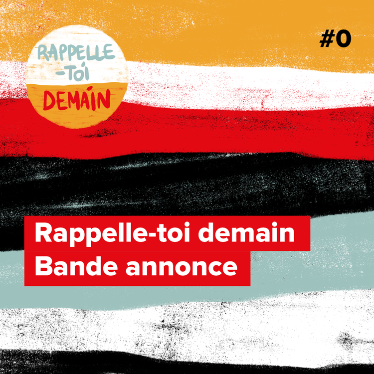 cover art for Rappelle-toi demain | Bande annonce