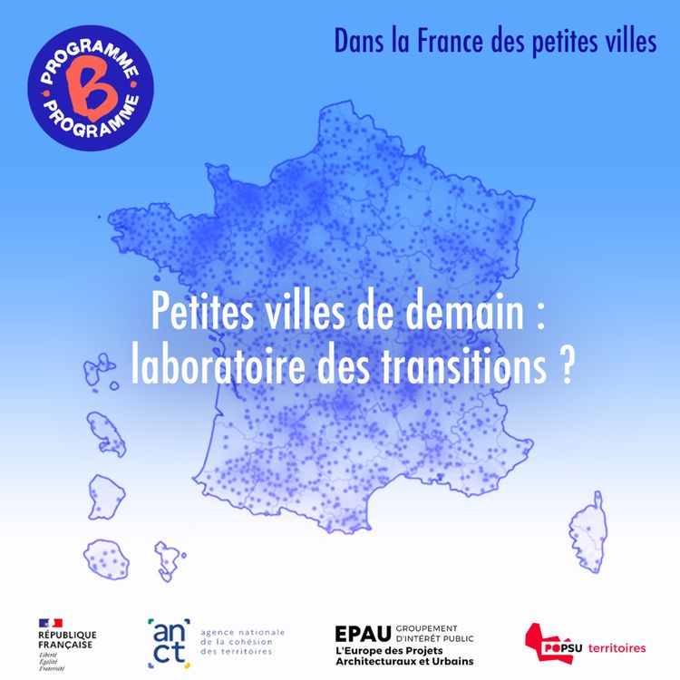 cover art for Petites villes de demain : laboratoire des transitions ? 