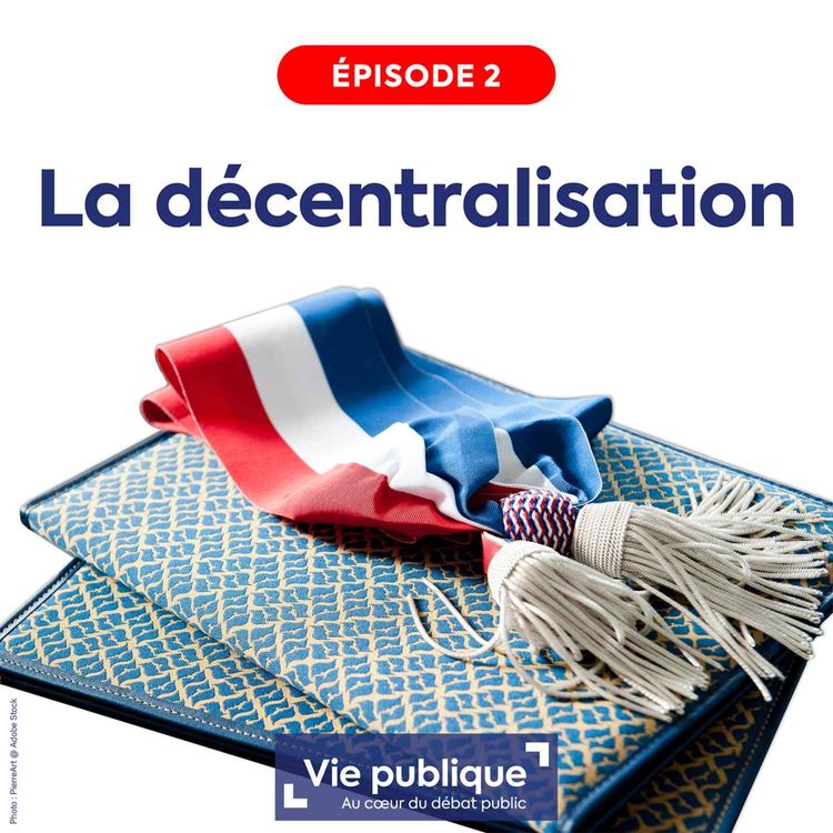 cover art for (2/3) 1982-1983, les lois Defferre : l’acte I de la décentralisation