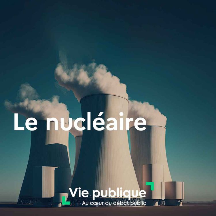 cover art for (3/4) Comment la sûreté du nucléaire est-elle assurée ?