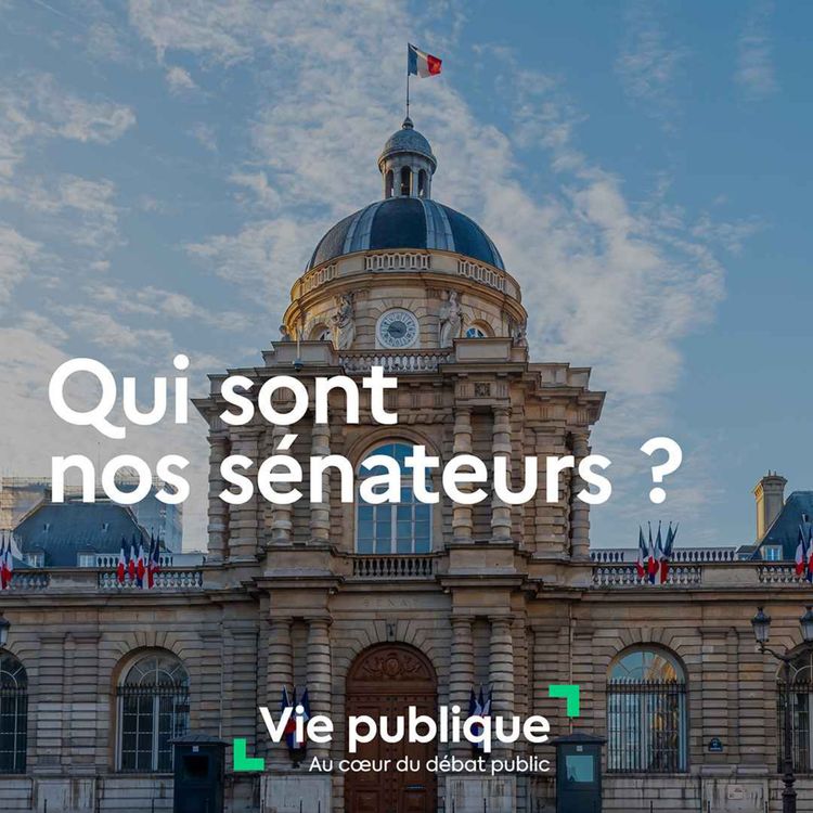 cover art for (2/2) Qui sont nos sénateurs ?