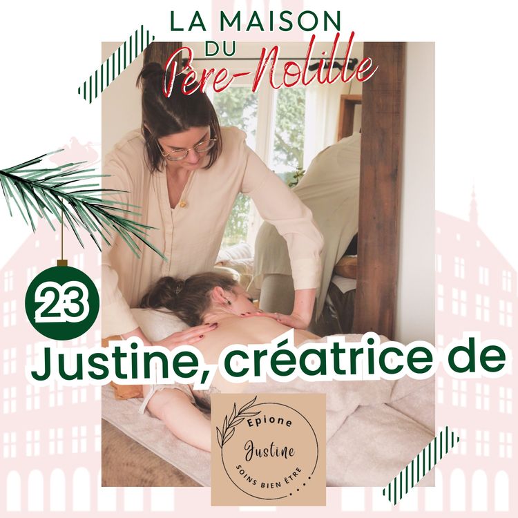 cover art for LA MAISON DU PÈRE-NOLILLE - JUSTINE D'EPIONE - Des soins bien-être pour apaiser corps et esprit