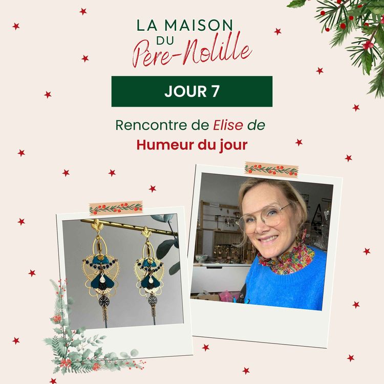 cover art for LA MAISON DU PÈRE-NOLILLE - Humeur du jour : bijoux colorés, voyages rêvés & joie assumée