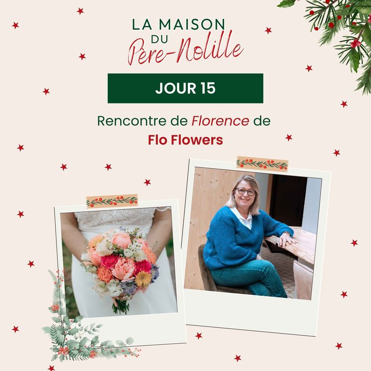 cover art for LA MAISON DU PÈRE-NOLILLE - Flo Flowers : quand les fleurs racontent des émotions et des moments précieux