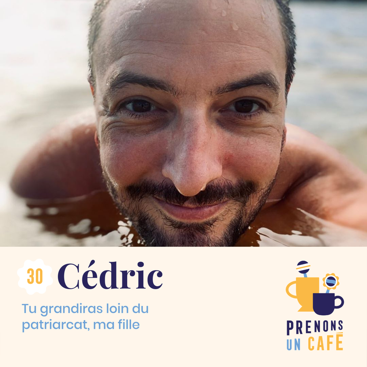 cover art for [REPLAY #30] - Cédric - Tu grandiras loin du patriarcat, ma fille