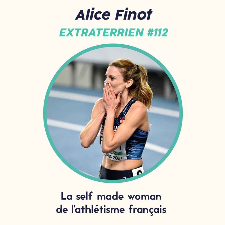 cover art for #112 Alice Finot - La Self Made Woman de l'Athlétisme Français 🇫🇷