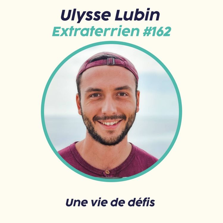 cover art for Ulysse Lubin - Une vie de défis et d'aventure